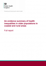An evidence summary of health inequalities in older populations in coastal and rural areas: Full report
